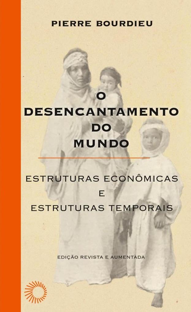 [Virtual] | Clube de Leitura: Não Ficção | Livro: O desencantamento do mundo, de Pierre Bourdieu | 18/11